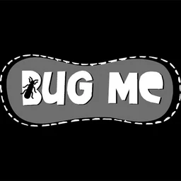 BUG ME