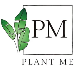 PLANT ME